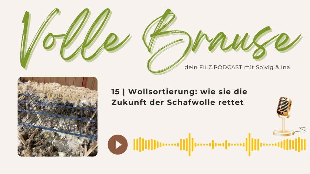 Podcastfolge Wollsortierung